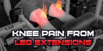 How To Avoid Knee Pain During Leg Extensions Updated 02/2024