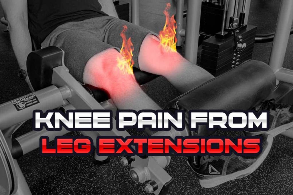 How To Avoid Knee Pain During Leg Extensions